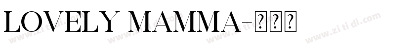 Lovely Mamma字体转换